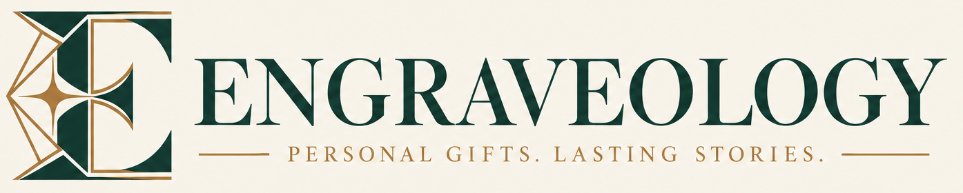 Engraveology — Personal gifts. Lasting stories.